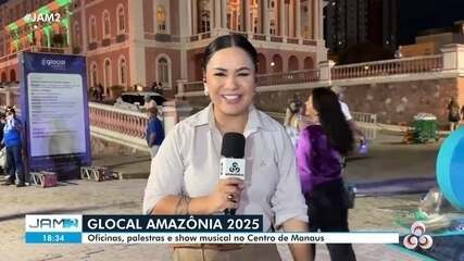 Segundo dia de Glocal Amazônia 2025 é realizado em Manaus Segundo dia de Glocal Amazônia 2025 é realizado em Manaus