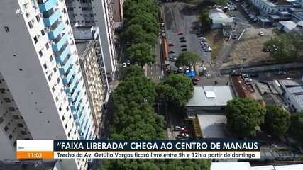 Faixa Liberada: trecho da av. Getúlio Vargas ficará livre entre 5h e 12h, em Manaus