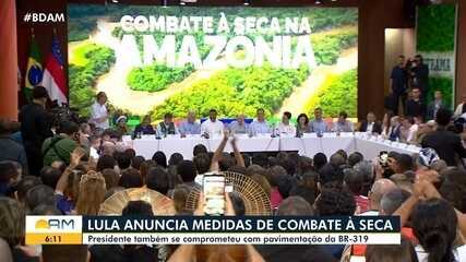 Presidente Lula anuncia medidas de combate à seca no Amazonas Presidente Lula anuncia medidas de combate à seca no Amazonas
