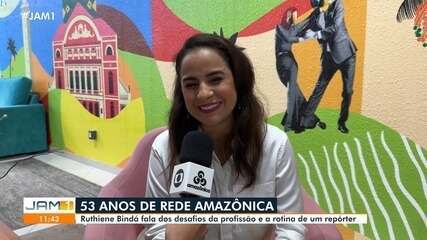 53 anos de Rede Amazônica: Ruthiene Bindá fala sobre os desafios da profissão
