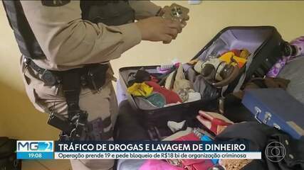 Operação prende 19 pessoas e bloqueia R$ 18 bilhões de organização criminosa