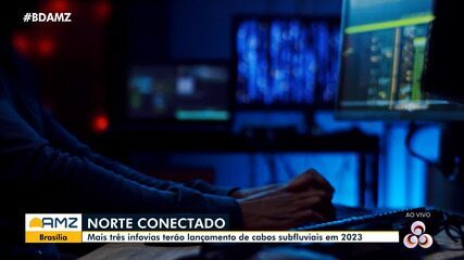 Norte Conectado: infovias terão lançamento de cabos subfluviais em 2023 Norte Conectado: infovias terão lançamento de cabos subfluviais em 2023
