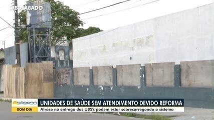 Unidades de Saúde não ofertam atendimento devido reformas em Manaus