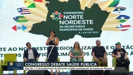 Mais de 1,7 mil profissionais debatem saúde pública durante congresso em Manaus