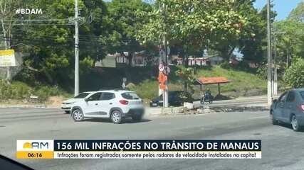 Mais de 150 mil infrações no trânsito de Manaus Mais de 150 mil infrações no trânsito de Manaus