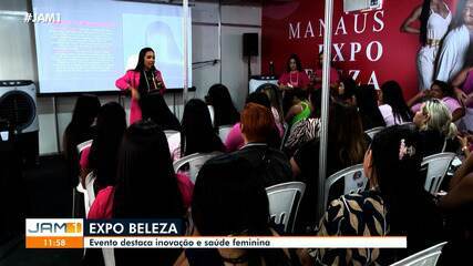 Expo Beleza destaca inovação e saúde feminina em Manaus