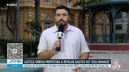 Justiça determina divulgação de gastos do "Sou Manaus" com multa de R$ 50 mil por dia Justiça determina divulgação de gastos do "Sou Manaus" com multa de R$ 50 mil por dia