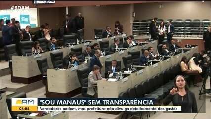 Sou Manaus sem transparência: vereadores pedem, mas Prefeitura não divulga detalhamento