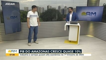 PIB do Amazonas cresce quase 10% no 1º trimestre de 2025