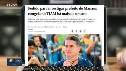 MP aguarda há mais de um ano autorização da Justiça para investigar prefeito de Manaus