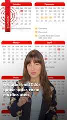 Feriados de 2026: quase todos caem em dias úteis e viram folga prolongada