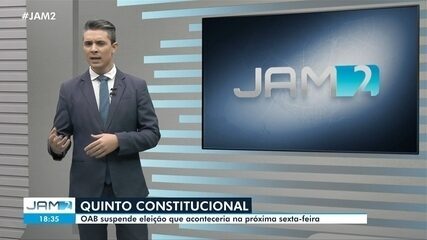 Consulta ao Quinto Constitucional da OAB-AM é suspensa após decisão cautelar