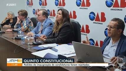 Quinto Constitucional: pedido de impugnação de candidaturas foram rejeitadas no AM