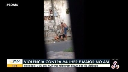 Violência contra mulher é maior no Amazonas