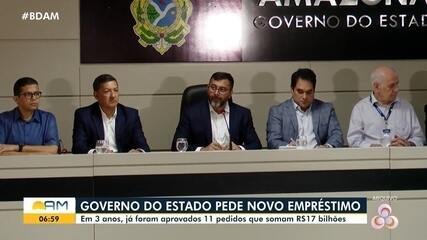 Governo do Amazonas pede novo empréstimo: em 3 anos, já foram aprovados 11 pedidos