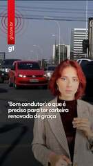 CNH renovada de graça: saiba o que é preciso para ser considerado como 'bom condutor'