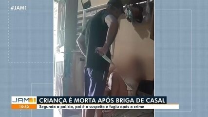 Criança é morta após briga de casal: pai é suspeito e fugiu do local do crime, diz PC-AM