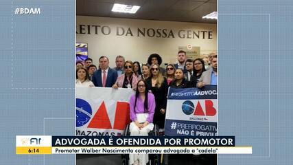 Advogada é ofendida por promotor no Amazonas