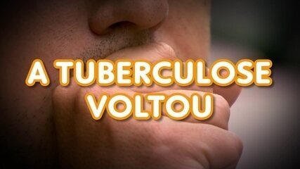 Tuberculose: tratamento dura, no mínimo, seis meses