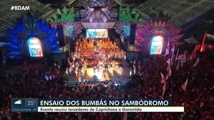Ensaio dos Bumbás no Sambódromo: evento reuniu torcedores do Caprichoso e Garantido