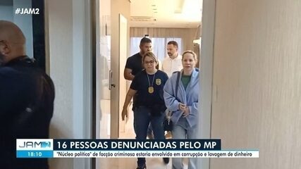MP denuncia 16 pessoas por integrar 'núcleo político' do CV no AM