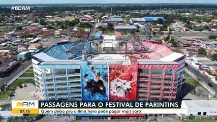 Passagens para Festival de Parintins: quem deixa para última hora pode pagar mais caro