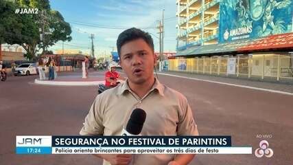 Polícia orienta brincantes para aproveitar os três dias de Festival de Parintins