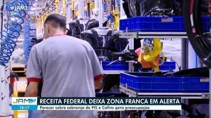 Receita Federal deixa Zona Franca em alerta após parecer sobre cobrança de PIS e Cofins