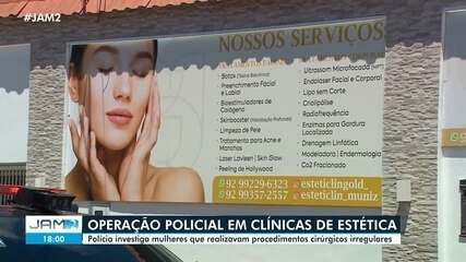 Polícia deflagra operação contra clínicas de estética que realizavam cirurgias irregulares