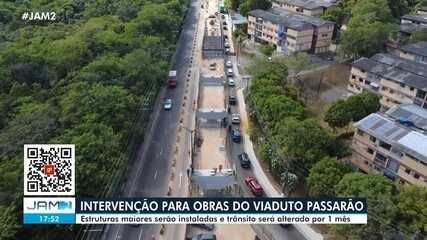 Interdições para obras do Viaduto Passarão muda o trânsito em avenidas de Manaus