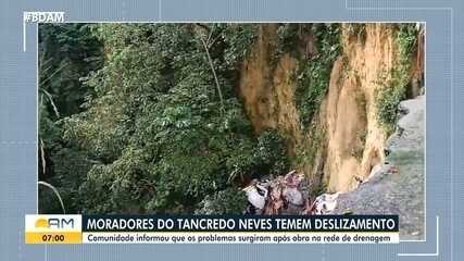 Moradores temem deslizamento no bairro Tancredo Neves em Manaus