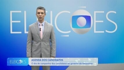 Veja a agenda dos candidatos ao Governo do Amazonas nesta sexta-feira (28)