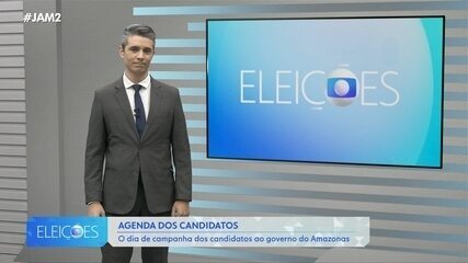 Confira a agenda dos candidatos ao governo do Amazonas nesta sexta-feira (4)